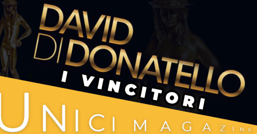 DAVID DI DONATELLO 2019: I VINCITORI